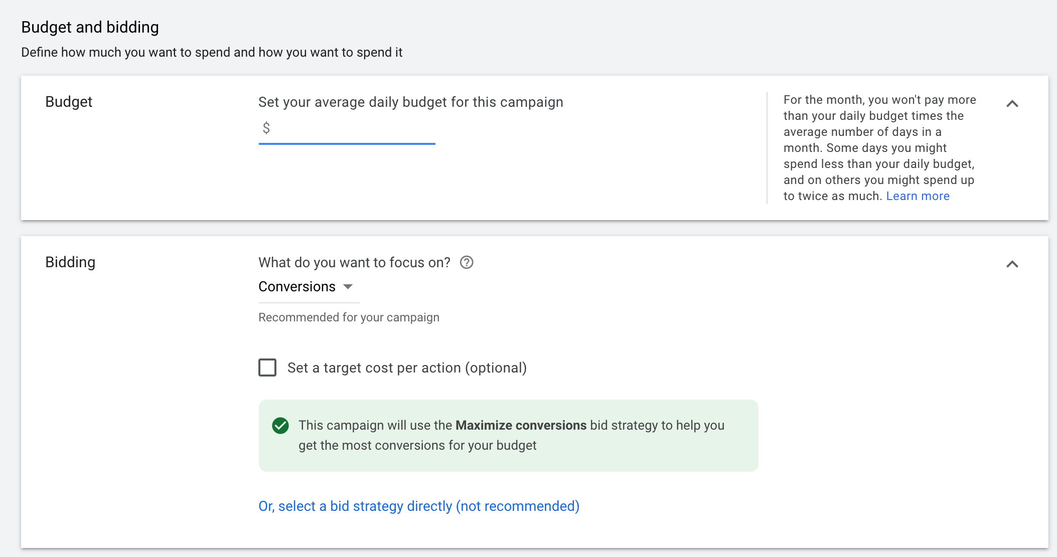 enter your budget and bidding strategy
